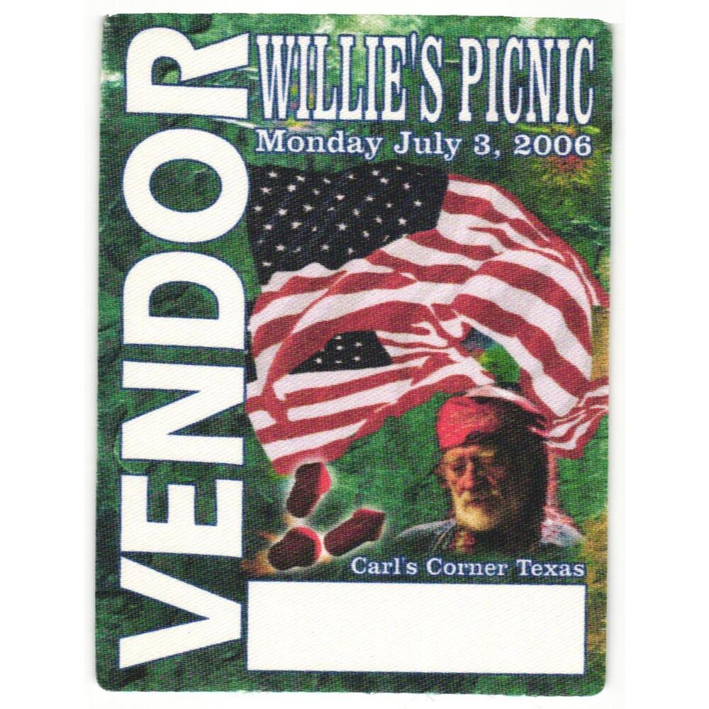 2006 Willie Nelson Concert Backstage Pass Vendor Willie's Picnic Carls Corner TX